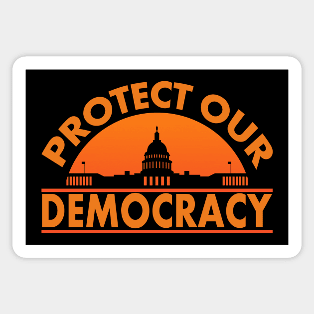 Protect Our Democracy U.S Capitol Sticker by Electrovista